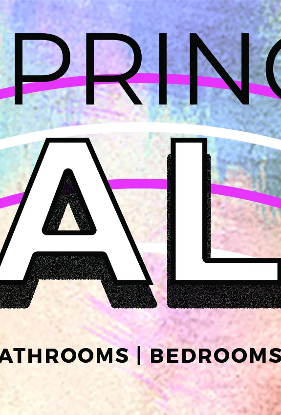 Spring Sale NOW ON